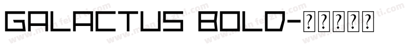 Galactus Bold字体转换